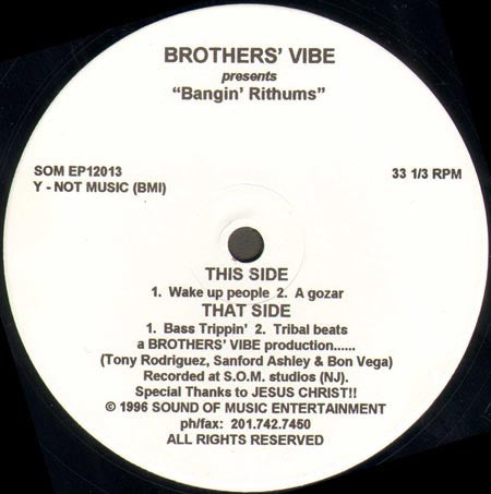 Bangin' Rithums Brothers' Vibe