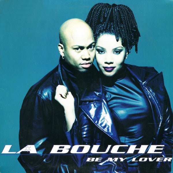 Be My Lover La Bouche