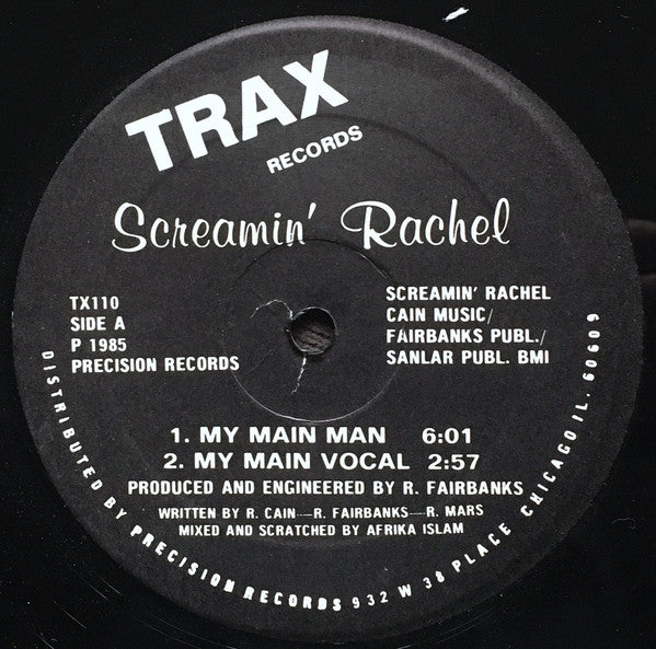 My Main Man Screamin' Rachael