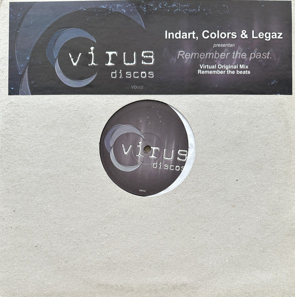 Remember The Past Isaac Indart,Colors & Legaz