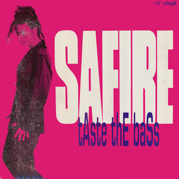 Taste The Bass Safire