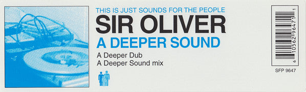A Deeper Sound Sir Oliver