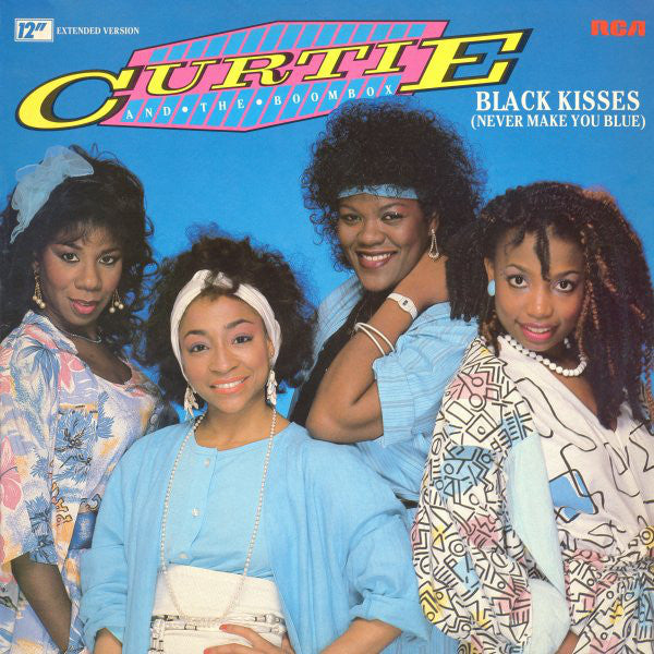Black Kisses (Never Make You Blue) Curtie And The Boombox
