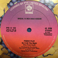 Power Play - Do It All The Night, 12" vinyl, on Pye Records (1976)