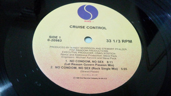 No Condom, No Sex Cruise Control (2)