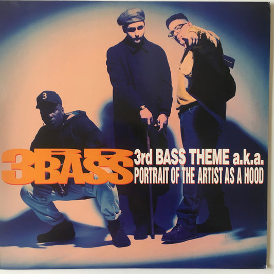 3rd Bass Theme A.K.A. Portrait Of The Artist As A Hood
