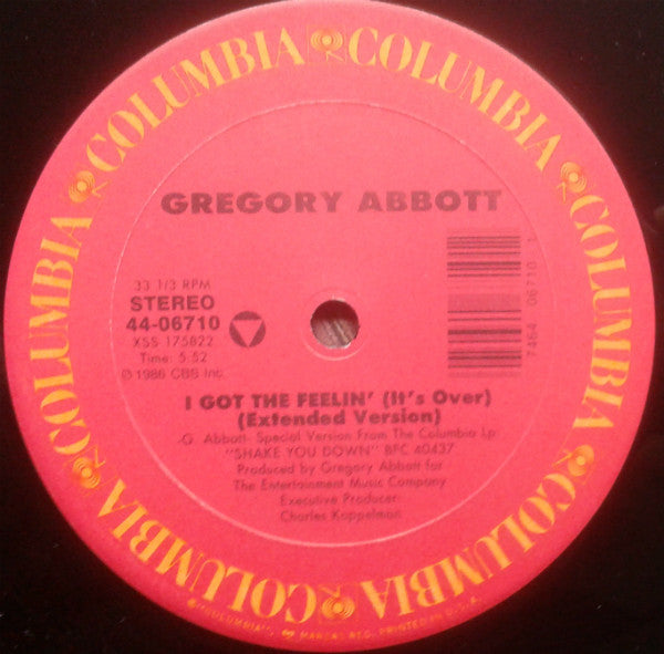 I Got The Feelin' (It's Over) Gregory Abbott