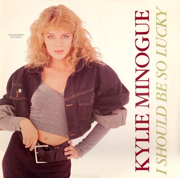 I Should Be So Lucky Kylie Minogue