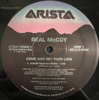 Real McCoy - Come And Get Your Love, 12" vinyl, on Arista (1995)