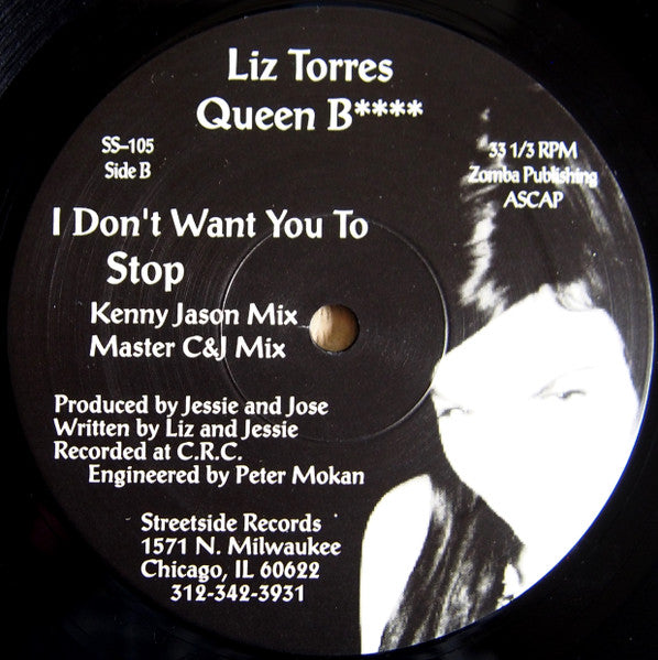 I Don't Want You To Stop Liz Torres