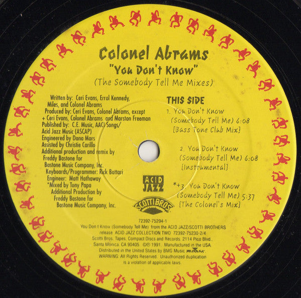 You Don't Know (The Somebody Tell Me Mixes) Colonel Abrams