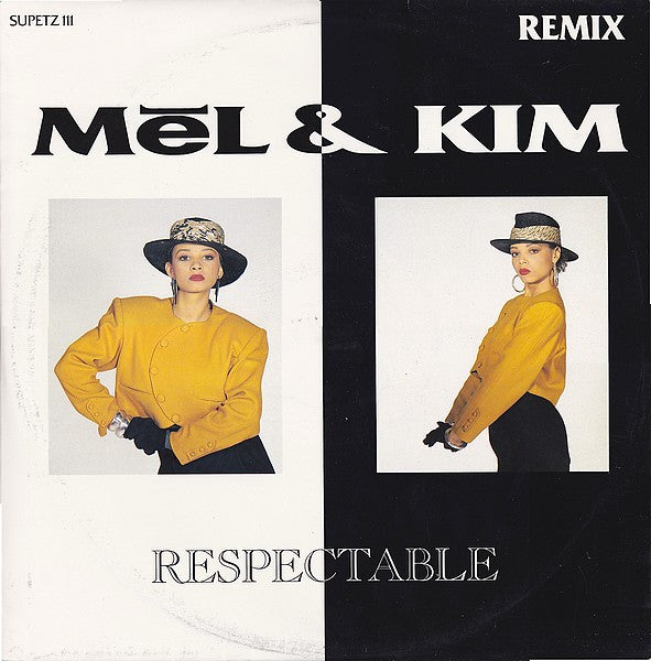 Mel & Kim - Respectable (Remix)