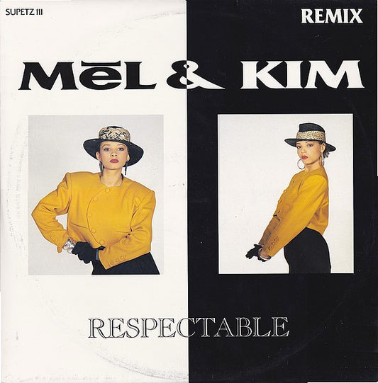 Mel & Kim - Respectable (Remix)