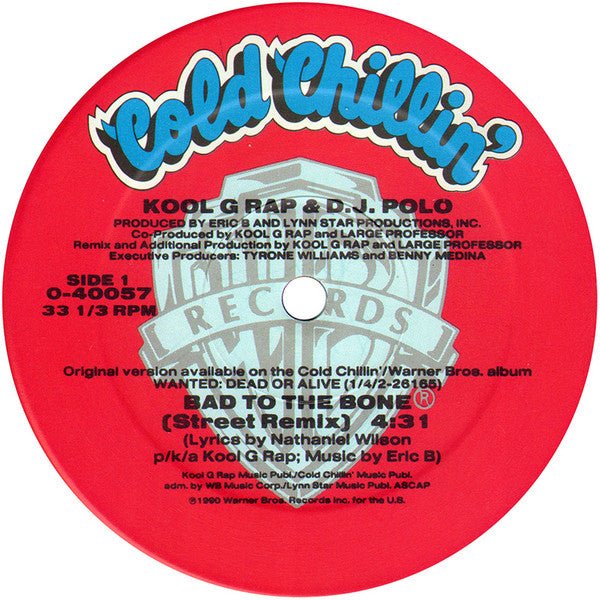 Bad To The Bone Kool G Rap & D.J. Polo