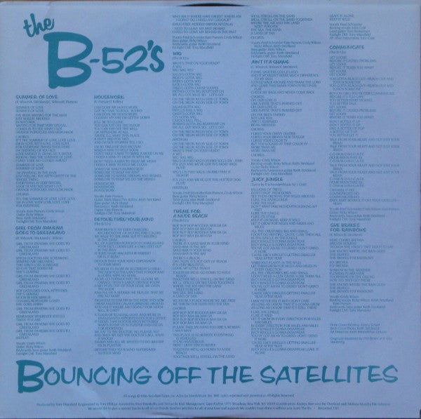 Bouncing Off The Satellites The B-52's