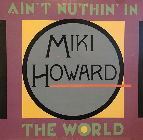 Ain't Nuthin' In The World Miki Howard