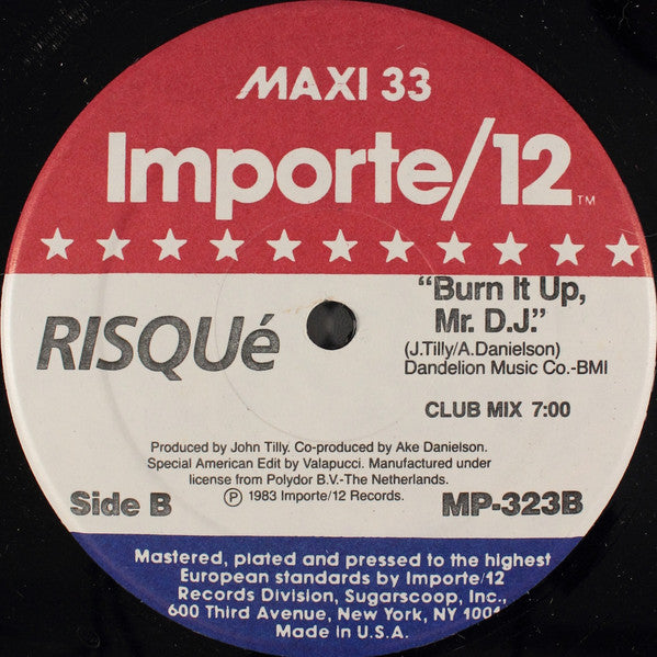 Burn It Up, Mr. D.J. Risqué (2)