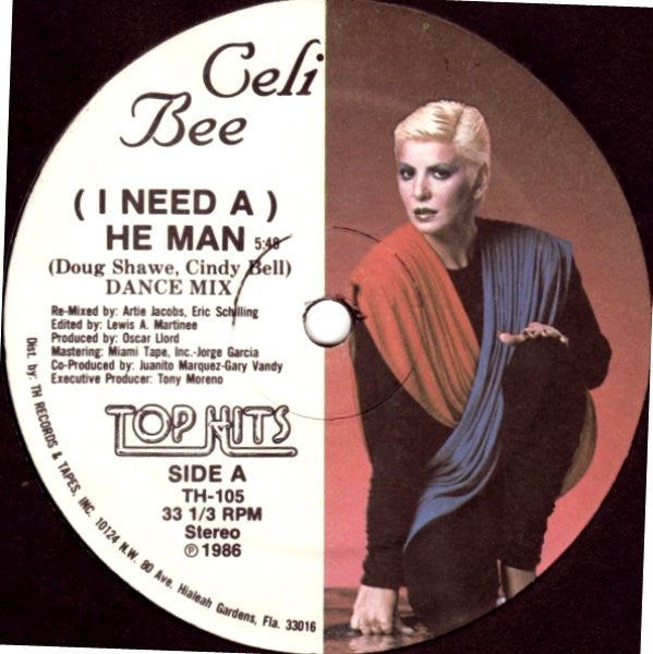 (I Need A) He Man Celi Bee