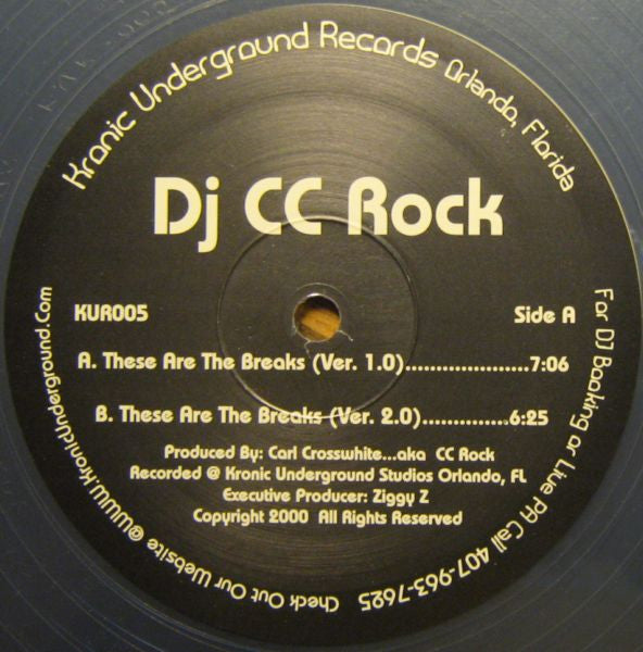 DJ CC Rock - These Are the Breaks