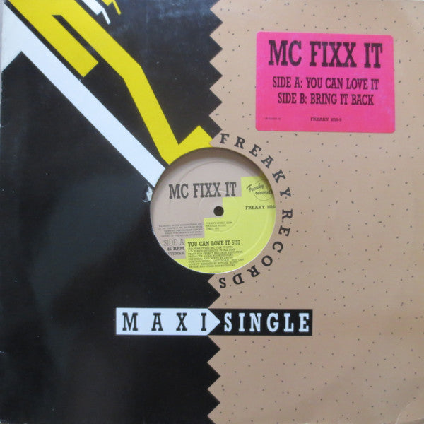 You Can Love It / Bring It Back MC Fixx It