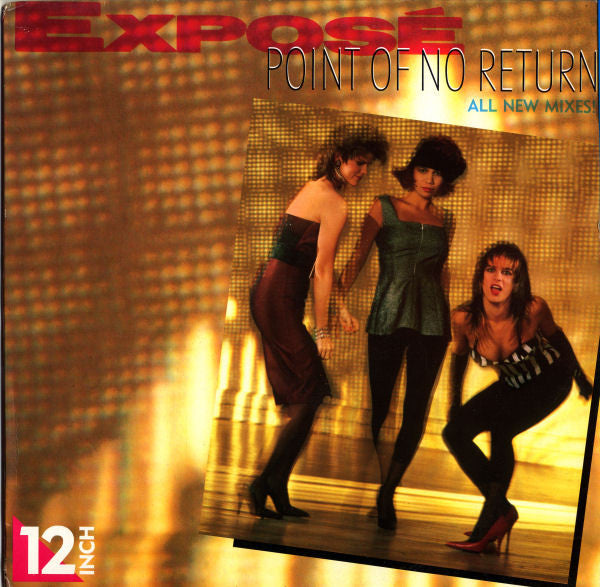 Exposé - Point Of No Return (All New Mixes!)