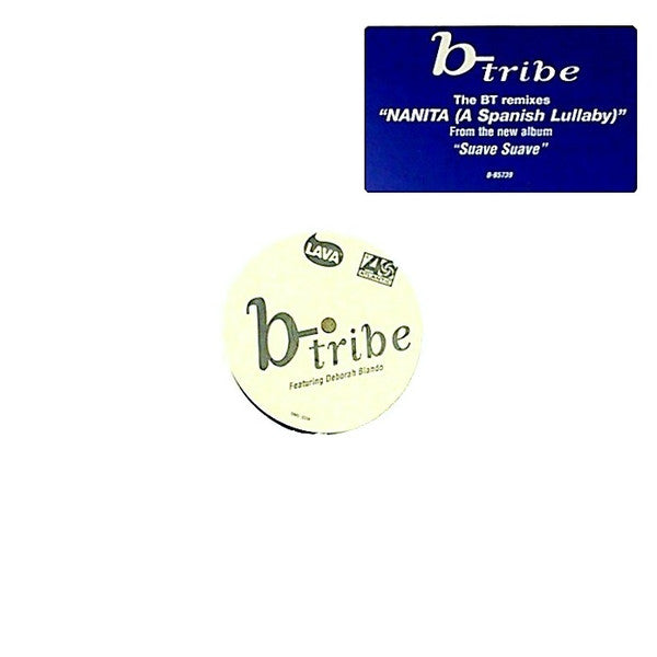 Nanita (A Spanish Lullaby) (The BT Remixes) B-Tribe