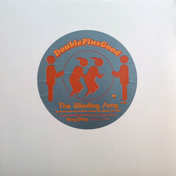 DoublePlusGood - The Winding Song