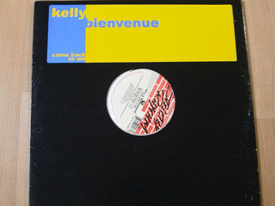 Come Back To Me Kelly Bienvenue
