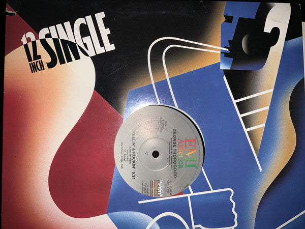Reelin' & Rockin' George Thorogood