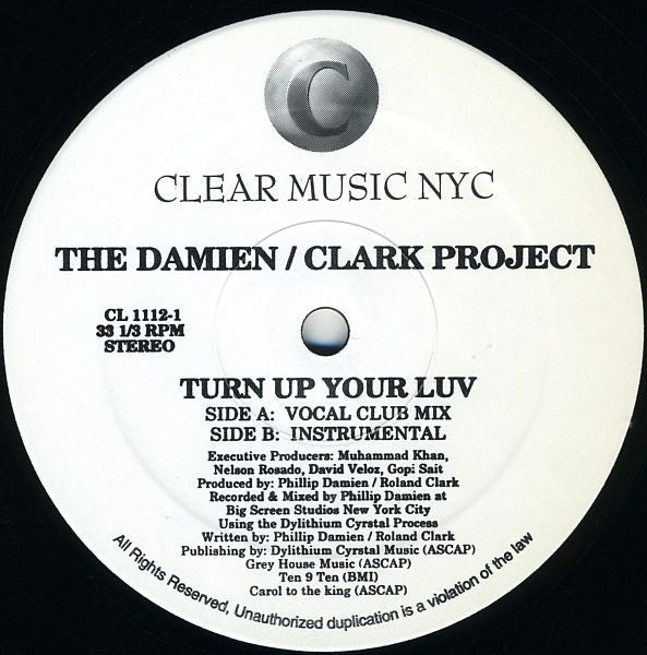 Turn Up Your Luv The Damien - Clark Project