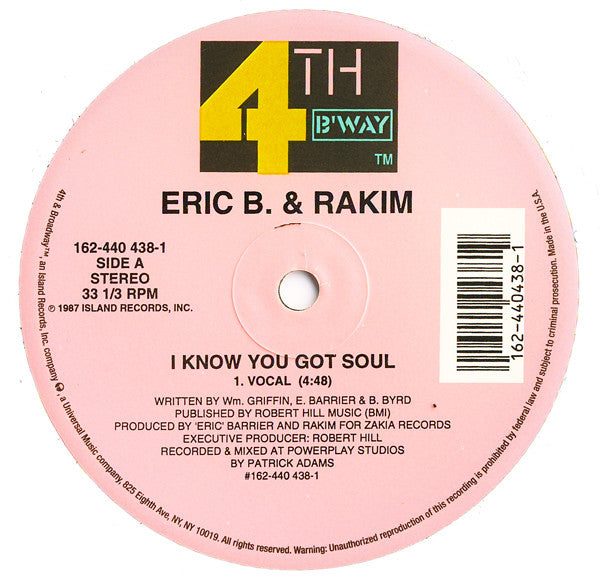 I Know You Got Soul Eric B. & Rakim