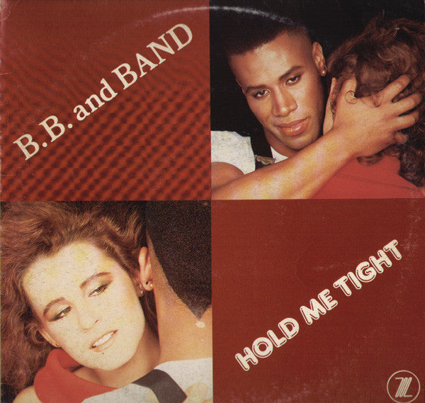 Hold Me Tight B.B. & Band
