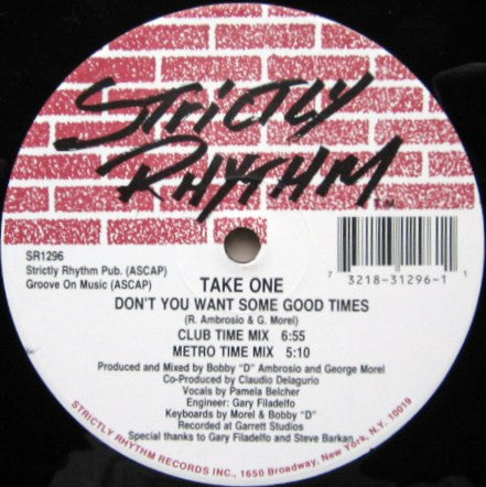Say My Name (I Don't Think So) / Don't You Want Some Good Times Take One