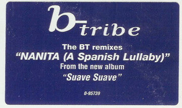 Nanita (A Spanish Lullaby) (The BT Remixes) 2 B-Tribe
