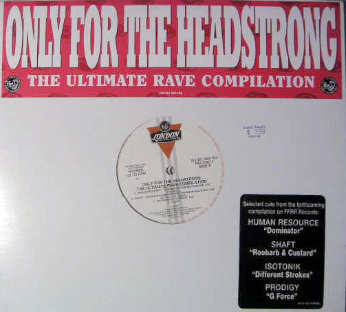 Only For The Headstrong: The Ultimate Rave Compilation | Rectangle Triangle