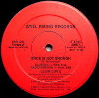 Leon Love - Once Is Not Enough