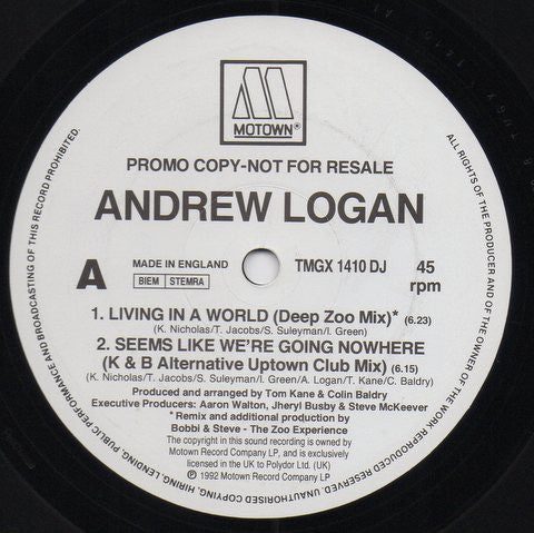 Living In A World / Seems Like We're Going Nowhere Andrew Logan