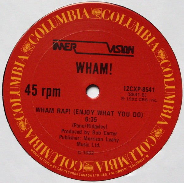 Young Guns (Go For It) / Wham Rap! (Enjoy What You Do)