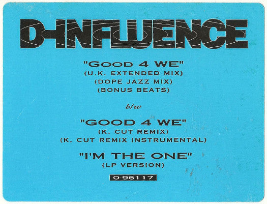 Good 4 We D'Influence