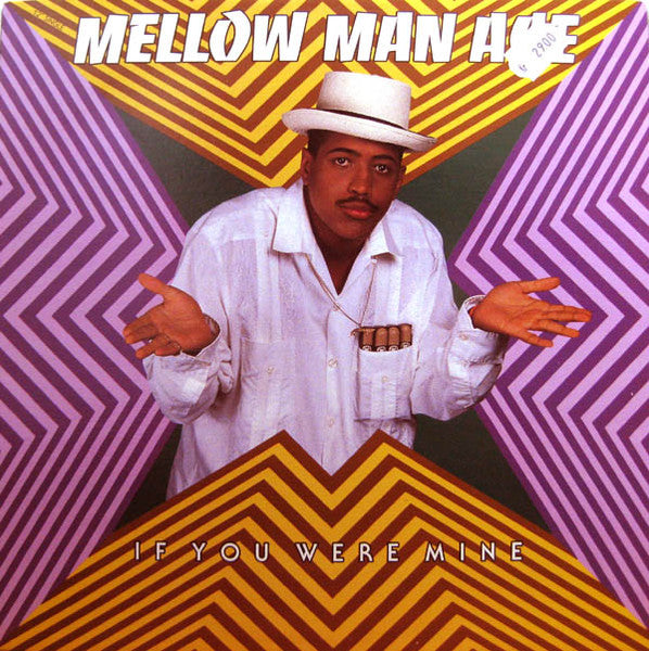 If You Were Mine Mellow Man Ace