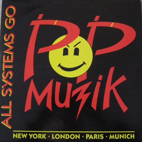 Pop Muzik All Systems Go
