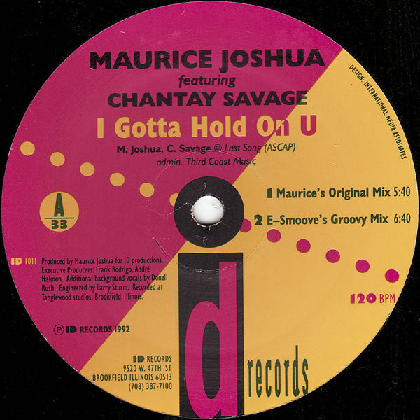 I Gotta Hold On U Maurice Joshua,Chantay Savage