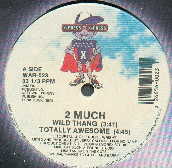 Wild Thang / Totally Awesome 2 Much (2)