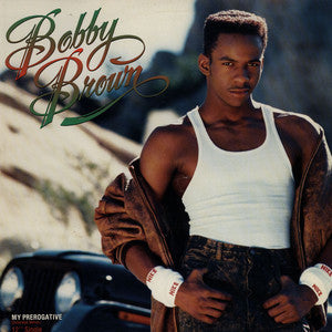 Ma prérogative (remix étendu) Bobby Brown