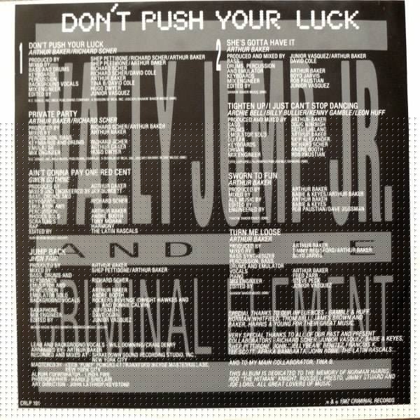 Don't Push Your Luck Wally Jump Jr & The Criminal Element