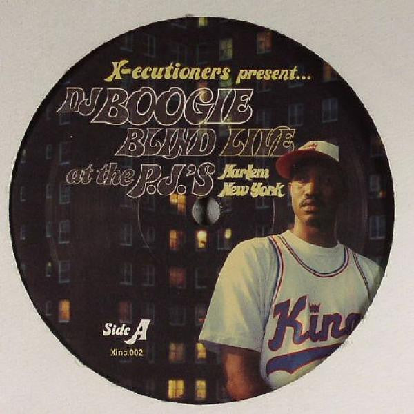 Live At The P.J.'s: Harlem, New York The X-Ecutioners,DJ Boogie Blind