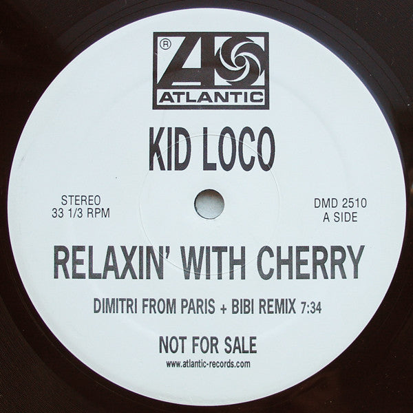 Relaxin' With Cherry Kid Loco