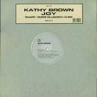 Kathy Brown - Joy (Sharp / Boris Dlugosch Dubs), 12" vinyl, on Azuli Records (1999)
