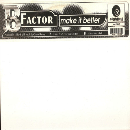 Make It Better B Factor