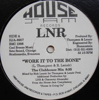 LNR - Work It To The Bone